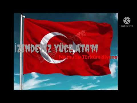 izindeyiz yüce Ata'm( Mustafa Kemal Özgürlük Demek) (şarkı sözleri)