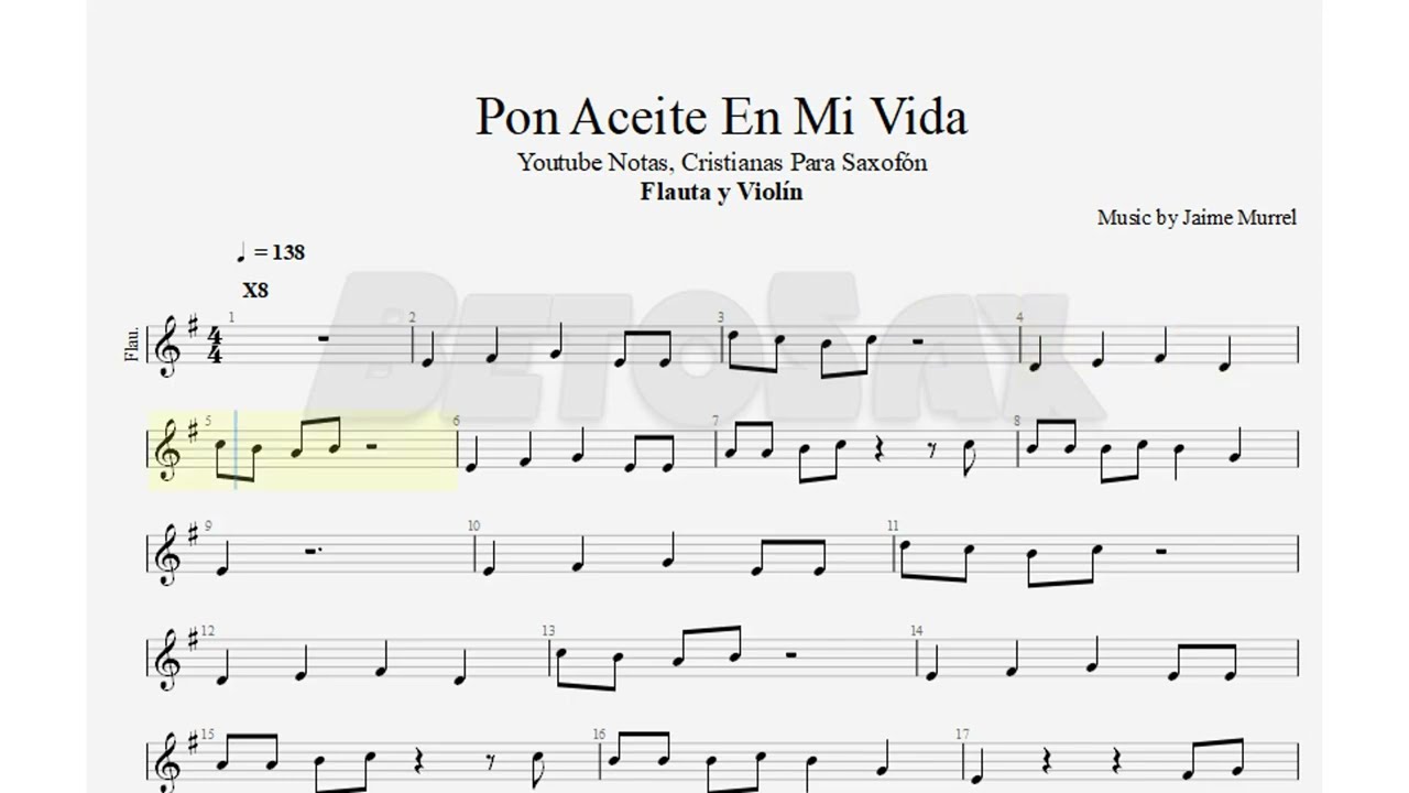 Pon Aceite En Mi Vida Señor, Jaime Murrel, Flauta y Violín, Partitura