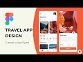 Travel App Design - Figma Tutorial
