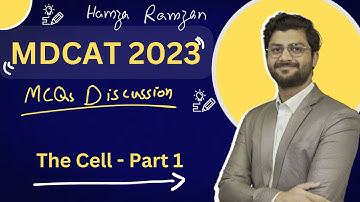 The Cell - Part 1 | KIPS Academy MDCAT MCQs Practice #mdcat #mdcat2023