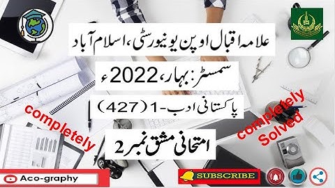 AIOU Code 427 Solved Assignment No.2 Spring 2022 || Subject: Pakistani Adab–l |Level:B.A/B.com