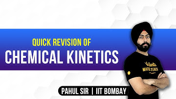Chemical Kinetics in One Shot - Quick Revision | Reaction Kinetics | JEE & NEET 2020 | Pahul Sir