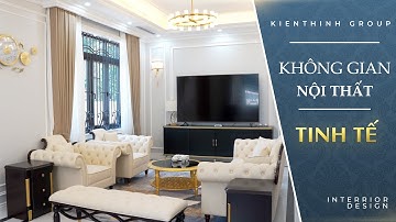 REVIEW TOÀN CẢNH KHÔNG GIAN NỘI THẤT CAO CẤP BIỆT THỰ ĐẸP TẠI QUẢNG NINH