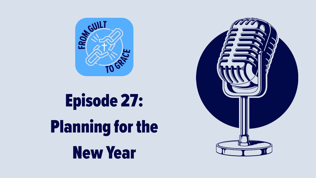 Episode 27: Planning for the New Year - YouTube