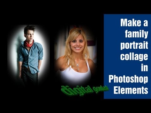 Learn Photoshop Elements - Create a family portrait collage