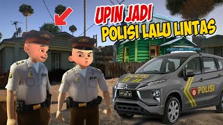 Upin ipin jadi Polisi Lalu lintas , ipin senang ! GTA Lucu