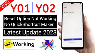 Vivo Y01/Y02 FRP Unlock (reset option not working) - Latest Security Update 2023 (without pc)