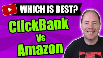 ClickBank vs Amazon Affiliate Marketing 2022 | Which Is Best And Which Should Be AVOIDED!