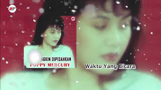 Poppy Mercury - Waktu Yang Bicara (Official Audio)