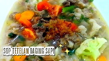 RESEP SOP TETELAN DAGING SAPI | RESEP RESTORAN MEWAH
