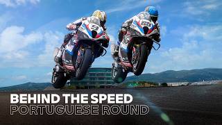 Portuguese Round — Behind The Speed | ROKiT BMW Motorrad WorldSBK