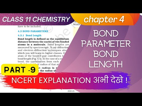 bond parameter class 11 chemistry chapter 4 ncert line by explanation, ncert portal