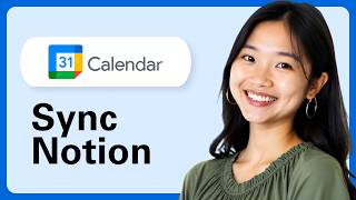 How To Sync Notion With Google Calendar (Step By Step)