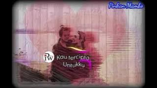 Kau Tercipta Untukku - Pinkan Mambo - Lirik