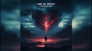 Age of Deficit - Un-Break My Heart (Toni Braxton Rock Cover)