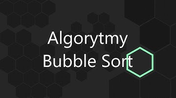 Algorytmy - Bubble Sort, Sortowane bąbelkowe implementacja