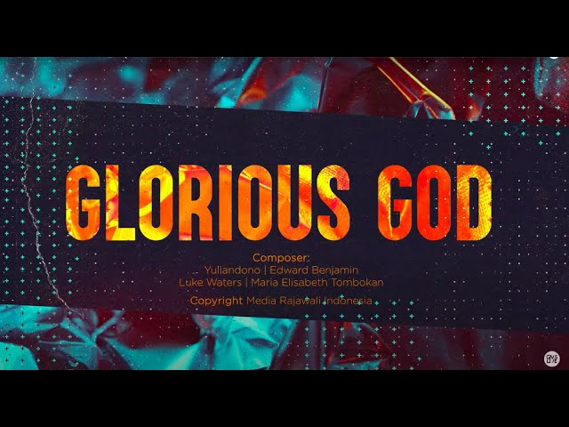 GMS Live - Glorious God