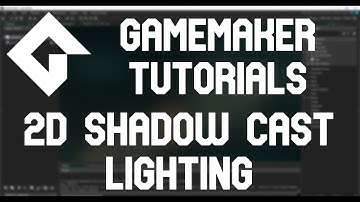 GameMaker Tutorials - 2D Shadowcast Lighting With Bulb