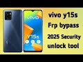 Vivo y15 s  FRP bypass unlock tool vivo new security 2025 #frpbypass #gsmshah #vivo 