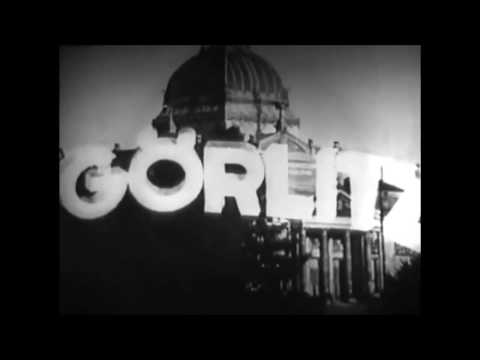 Görlitz 1933 - Historische Filmaufnahmen