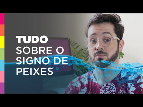PEIXES: O QUE
