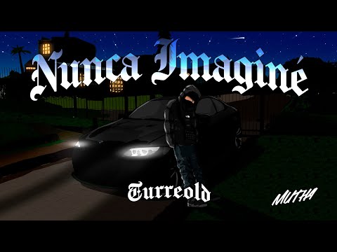 Nunca Imaginé (TurreOld) - DJ Mutha