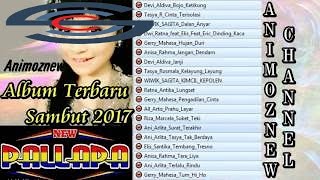 Best Album TERBARU NEW PALAPA Sambut 2017 ~ Dangdut Terbaru Palapa Dan