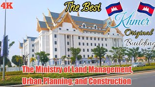 The Khmer Identity And The Khmer Architectural Building I The Ministry Of Land Management Urban 