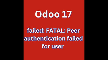 failed: FATAL:  Peer authentication failed for user  odoo17
