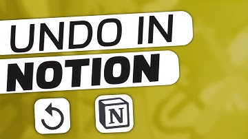 How Can Undo Any Task On Notion