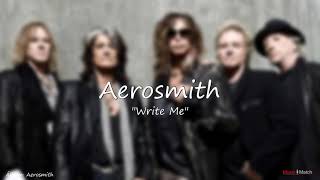 Aerosmith  -  Write Me