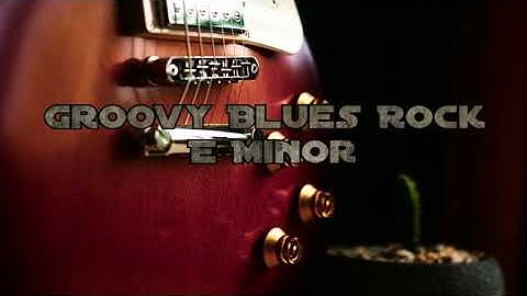 Groovy Blues Rock Backing Track E Minor
