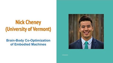 Brain-Body Co-Optimization of Embodied Machines | Embodied AI Lecture Series at AI2
