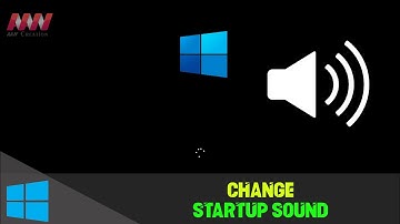 How to Change the Windows 10 Startup Sound