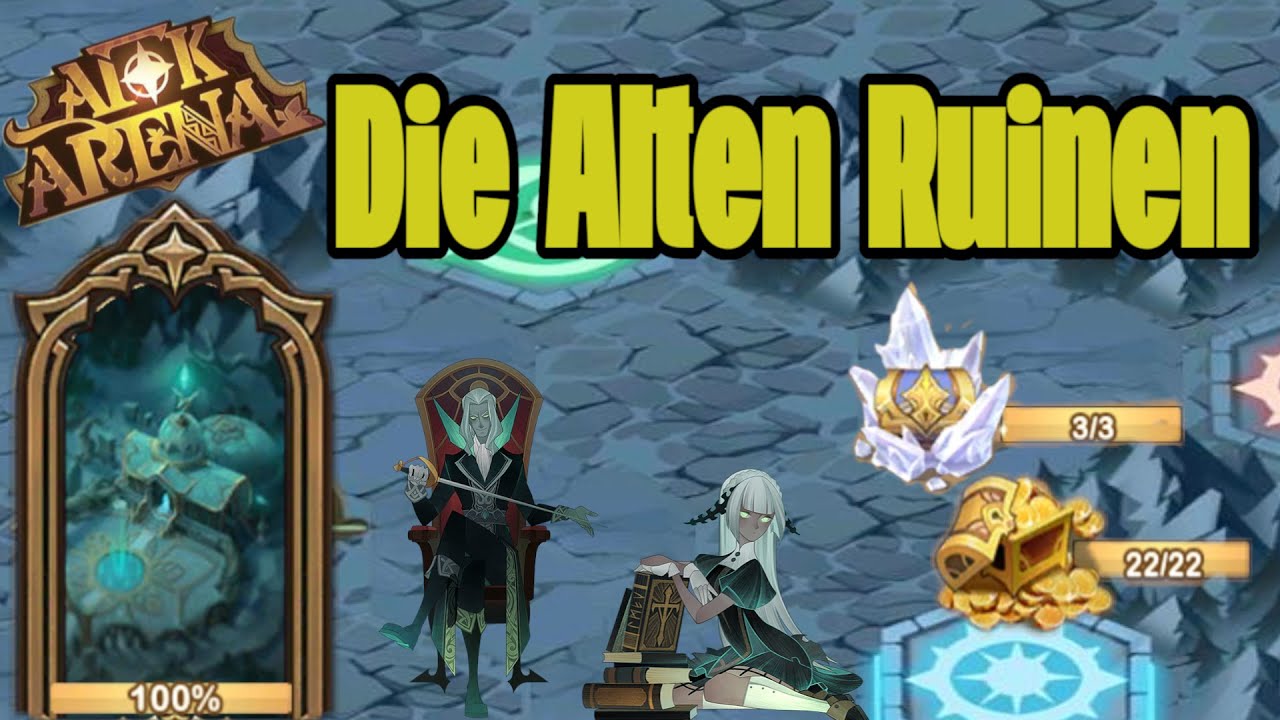 [ AFK Arena ] - Die Alten Ruinen 100 % - Gipfel der Zeit 05 [ German ]