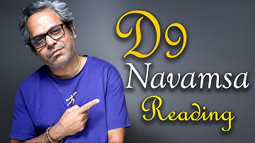 Secrets of Navamsa Chart D9 PART 1 (Marriage & Wealth) Fan Reading