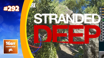 Stranded Deep: Map Editor - Creative With Limited Resources #292