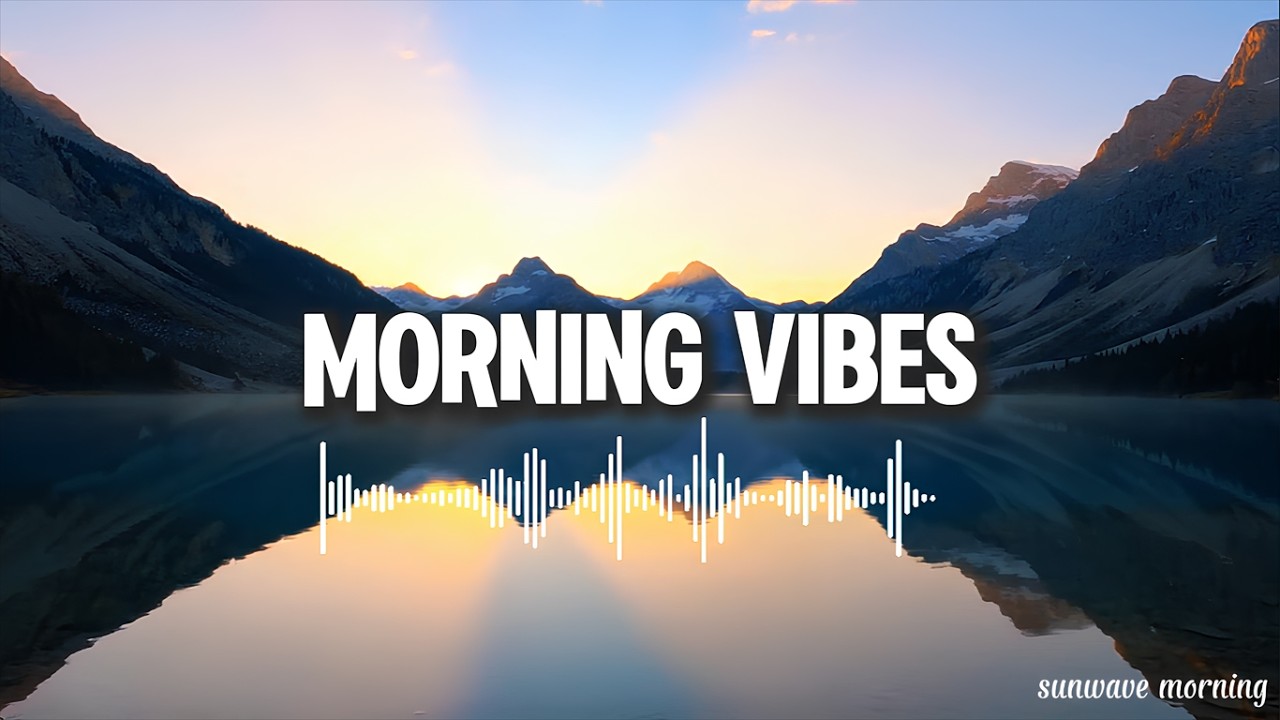 Morning Vibes 🌅 | Chill Tropical House to Start Your Day