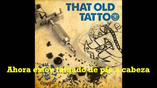 Evil Conduct - That Old Tattoo (Subtítulos Español) chords