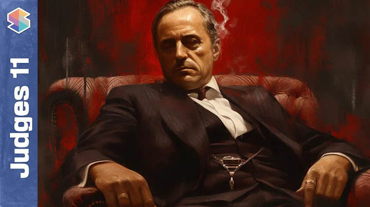 The Gileadite Gangster // Judges 11 Explained