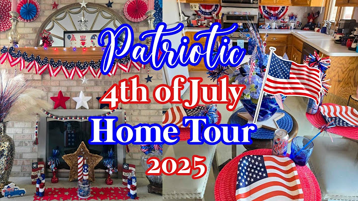 4TH OF JULY HOME TOUR 🇺🇲