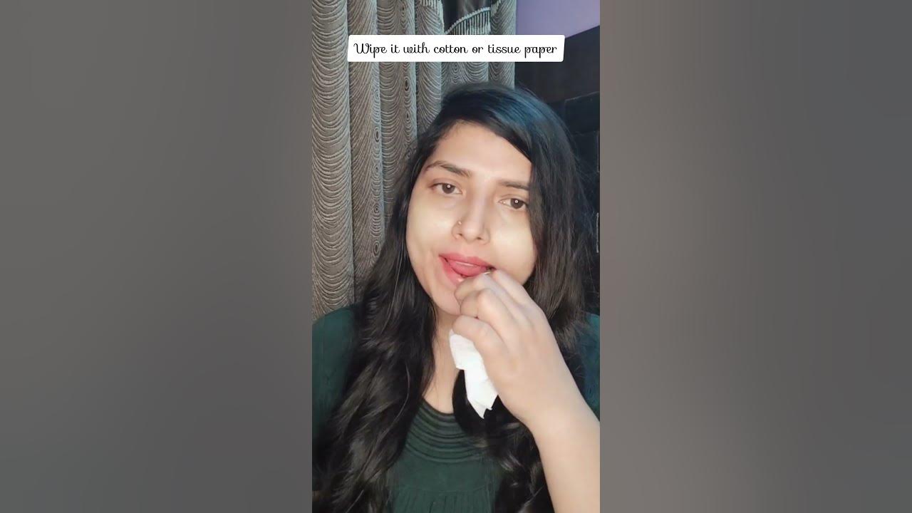 How to remove lipstick naturally Remove makeup without makeup remover