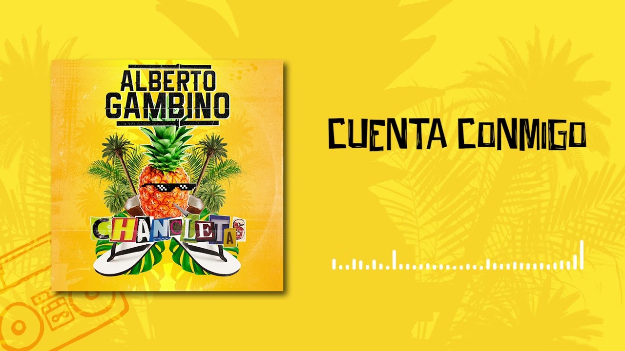 Watch Alberto Gambino - Cuenta conmigo on YouTube Watch Alberto Gambino - Cuenta conmigo on YouTube