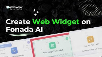 How to Create a Web Widget in Fonada AI | Step-by-Step Tutorial
