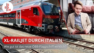 Ein Auf und Ab: Unterwegs mit dem neuen ÖBB Railjet von Deutschland nach Italien