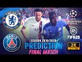 CHELSEA vs PSG | FIFA 20 Predictions: Champion Legue 2019/20 ● Final Match | #CHEPSG