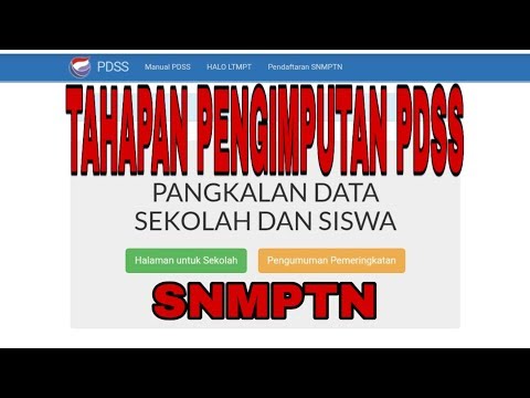 CARA LOGIN DAN TAHAPAN PENGISIHAN PDSS SNMPTN 2020 (PART 1)