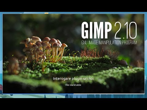 Tutorial utilizare Gimp 2.10 in limba romana. Aprilie 2020