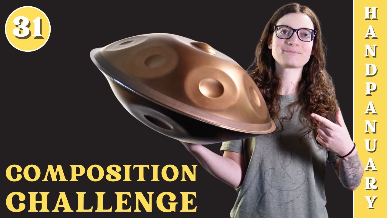 Composition Challenge | Handpanuary Day 31