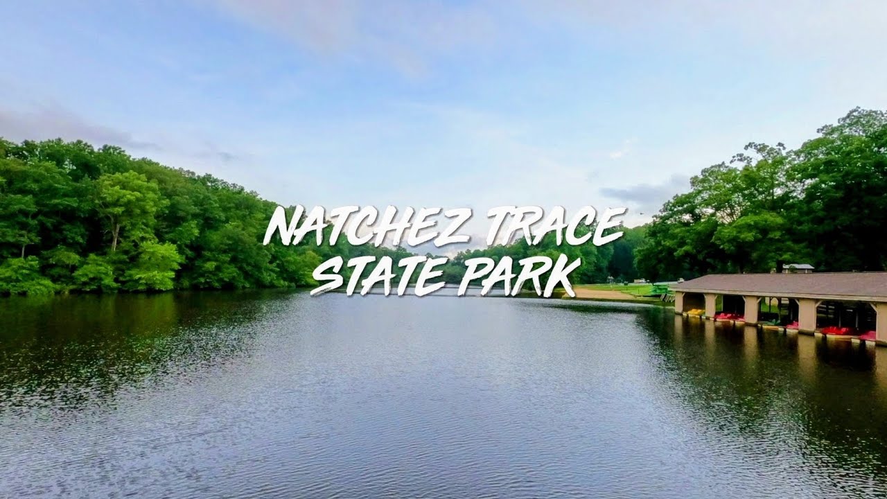 NATCHEZ TRACE STATE PARK - CUB LAKE / PIN OAK LAKE